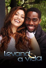 Poster de la película Levando a Vida