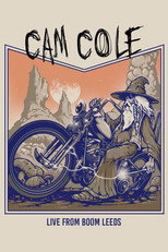 Poster de la película Cam Cole: Live in Leeds
