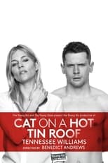 Poster de la película National Theatre Live: Cat on a Hot Tin Roof