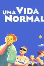 Poster de la película Uma Vida Normal