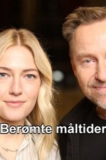 Poster de la serie Berømte måltider