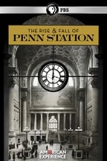 Poster de la película The Rise & Fall of Penn Station