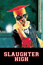 Poster de la película Slaughter High