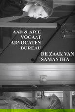 Poster de la película Aad en Arie Vocaat Advocatenbureau: De Zaak Van Samantha