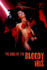 Poster de la película The Case of the Bloody Iris