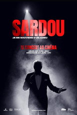 Poster de la película Michel Sardou : Je me souviens d'un adieu
