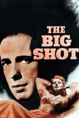 Poster de la película The Big Shot