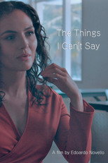 Poster de la película The Things I Can't Say