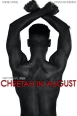 Poster de la serie Cheetah in August