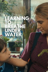 Poster de la película Learning to Breathe Under Water