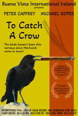 Poster de la película To Catch a Crow