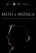 Poster de la película Mito e Música: A Mensagem de Fernando Pessoa