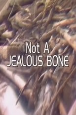 Poster de la película Not a Jealous Bone