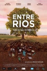 Poster de la película Entre ríos: todo lo que no dijimos