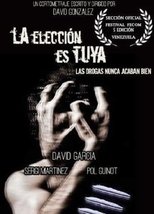 Poster de la película La elección es tuya