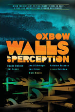 Poster de la película Oxbow Walls Of Perception