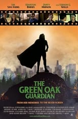 Poster de la película The Green Oak Guardian