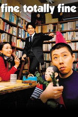 Poster de la película Fine, Totally Fine