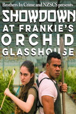 Poster de la película Showdown at Frankie's Orchid Glasshouse
