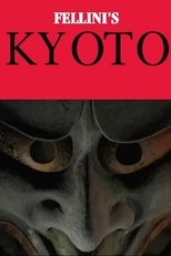 Poster de la película FELLINI'S KYOTO