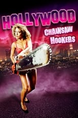 Poster de la película Hollywood Chainsaw Hookers