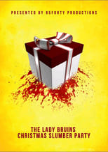 Poster de la película The Lady Bruins Christmas Slumber Party