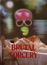 Poster de la película Brutal Sorcery