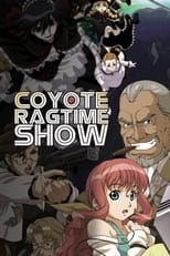 Poster de la serie Coyote Ragtime Show