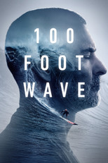 Poster de la serie 100 Foot Wave
