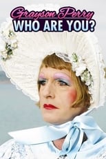 Poster de la serie Grayson Perry: Who Are You?