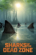 Poster de la película Sharks of the Dead Zone