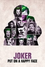 Poster de la película Joker: Put on a Happy Face