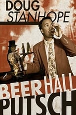 Poster de la película Doug Stanhope: Beer Hall Putsch