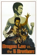 Poster de la película Dragon Lee Vs. The 5 Brothers