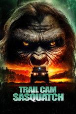 Poster de la película Trail Cam Sasquatch