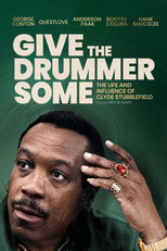 Poster de la película Give the Drummer Some