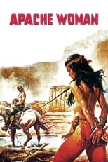 Poster de la película Apache Woman