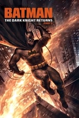 Poster de la película Batman: The Dark Knight Returns, Part 2