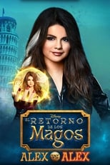 Poster de la película El retorno de los magos: Alex vs. Alex