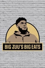 Poster de la serie Big Zuu's Big Eats
