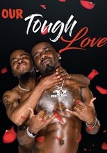 Our Tough Love