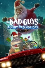 Poster de la película The Bad Guys: A Very Bad Holiday