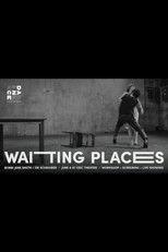 Poster de la película Waiting Places