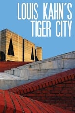 Poster de la película Louis Kahn's Tiger City