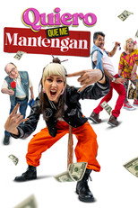 Poster de la película Quiero que me mantengan