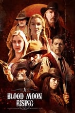 Poster de la película A Blood Moon Rising