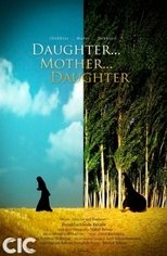 Poster de la película Daughter ... Mother ... Daughter