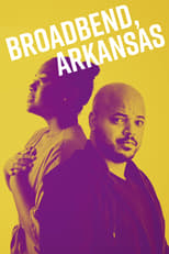 Poster de la película Broadbend, Arkansas