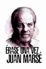 Poster de la película Érase un vez Juan Marsé