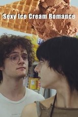 Poster de la película Sexy Ice Cream Romance